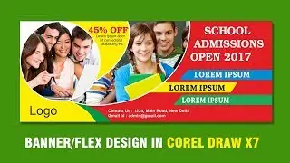 Flex banner hoarding billboard designing in Corel Draw x7 tutorial | Education banner design 2021