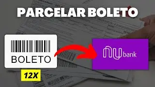 Como PARCELAR um boleto no NUBANK