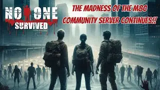 NO ONE SURVIVED COMMUNITY SERVER