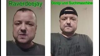 Raverdeejay - Letztes Video vor Dongi Suchmaschine - Rastatt - Karlsruhe - NRW - Gernsbach - Hamburg