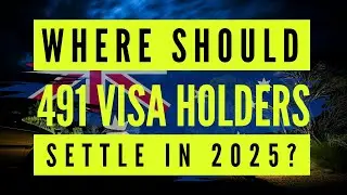 Top Regions for 491 Visa Holders: Where Opportunity Awaits in 2025!