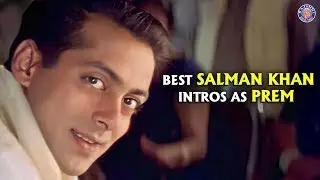 Best Salman Khan Entry Scenes As Prem | Hum Saath Saath Hein | Maine Pyar Kiya | Salman Khan Movies