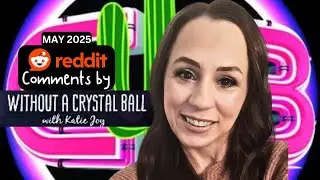 KATIE JOY ON REDDIT BLAKE LIVELY LAWSUIT, CHRISLEY, ADHD - WITHOUT A CRYSTAL BALL 2025 #woacb
