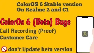 ColorOS 6 Stable version on Realme 2 and C1 | ColorOs 6 To ColorOS 5.2 (Downgrade)