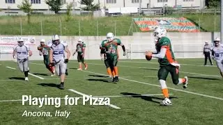 Football: Playing for Pizza in Ancona, Italy