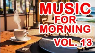 [Playlist Vol. 13] Summer Beach Morning Music ☀️ | Mid-Tempo Lofi & Chill Pop for Uplifting Vibes