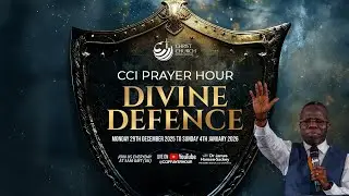 DIVINE DEFENCE | CCI PRAYER HOUR WITH BISHOP JAMES HANSEN-SACKEY 31/12/2025