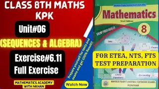 Class 8 Maths Chapter 6 Exercise 6.11|8th Class Mathematics Unit 6 Exercise 6.11|Kpk Textbook Board