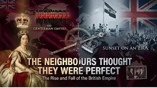 The Rise and Fall of the British Empire: A 400-Year Story