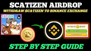 How to Claim Catizen Tokens To Binance | Catizen Airdrop Withdrawal Guide