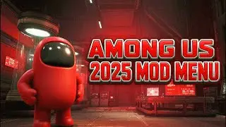 New Update AMONG US MOD MENU 2025 | ALWAYS IMPOSTER | SAFE & EASY INSTALL