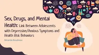 Sex, Drugs, and Mental Health by Miranda Boudreau