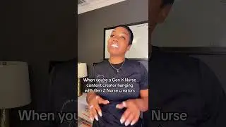When you're a Genx nurse content creator......