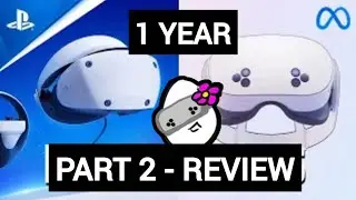 Часть 2! Мой обзор PSVR2 и Meta Quest 3S VR спустя год &mdash; Игры, Графика, Функции, Будущее