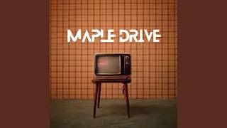 Maple Drive