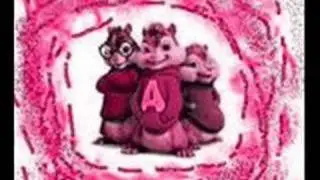 alvin and the chimpmunks- when your mad