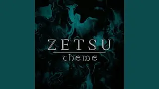Zetsu Theme