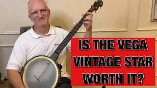 Deering’s New Vega “Vintage Star” Review (Clawhammer, “Red Rocking Chair”)