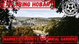 053 - Exploring Hobart - The Big Lap - Tasmania