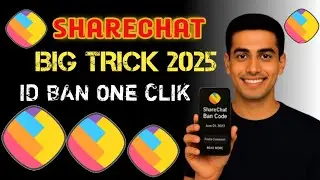 💥एक क्लिक में किसी की भी ID उड़ाओ ShareChat Secret Latest ShareChat Ban Trick 2025     100% Working 