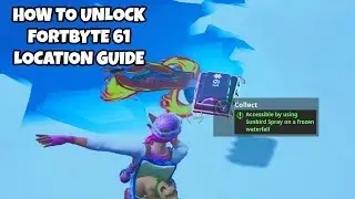 How To Unlock Fortbyte 61 Location Guide | Accessible By Using Sunbird Spray On A Frozen Waterfall