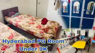 Hyderabad PG Tour under 9K Near the Hi-tech City, Low Budget PG | Affordable Pg Price 
