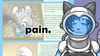 Reading Smurfs fanfiction that destroys my will to live