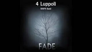Run Away - 4Luppoli RNFR Band (FADE album)