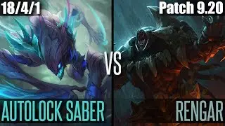 AUTOLOCK SABER vs RENGAR | NA GRANDMASTER | Patch 9.20