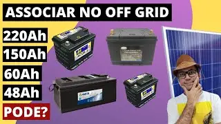 Pode associar baterias com correntes diferentes no Off Grid? Energia Solar