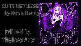 CUTE DEPRESSED (improvised)