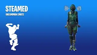 Steamed Emote | Uncommon Dance | Fortnite