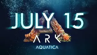 ARK: Aquatica Official Date Announcement