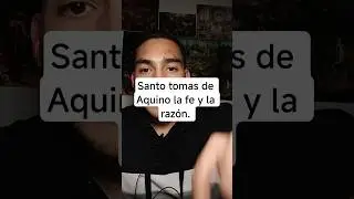 santo tomas de Aquino, l fe y la raz&oacute;n #filosofia #diegofigueroa #amoralconocimiento