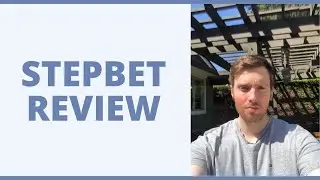 StepBet Review - How Is It As An Earning Opportunity?