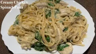 CREAMY CHICKEN SPINACH PASTA RECIPE (Delicious)