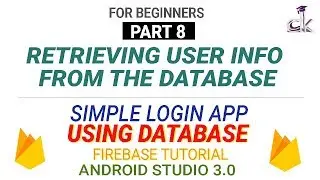 Simple Login App using Database Tutorial (PART 8) - Retrieving User Information (Android Studio 3.0)