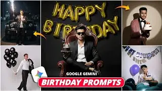 Happy Birthday Photo Editing Prompts For Boys | Google Gemini Viral Photo Editing - Nano Banana Ai