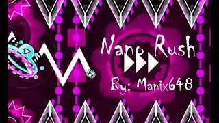 If Subsuming Vortex was a Medium Demon (Nano Rush) // Medium Demon // Geometry Dash 2.2