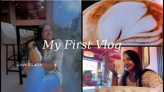 Cafe explore Love & Latte | My First Video | Sunday Vlog