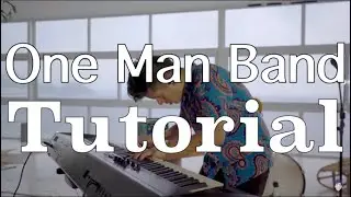 One Man Band - Rudy Mancuso [Tutorial]