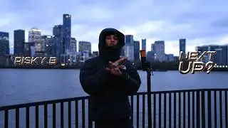 Risky B - Next Up? [S6.E16] | Mixtape Madness