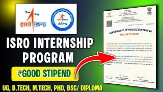 IIRS Student Scholarship 2025 | ISRO Student Internship Apply Online