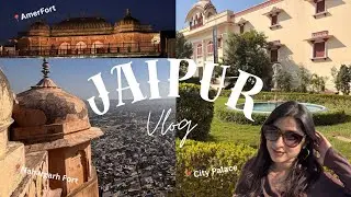 Day-1 in JAIPUR ✨🐪/ Jaipur Darshan /visiting forts 🏰