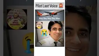 Pilot Last Words 💔 #mayday #airindia #aviation #plaincrash #airindiacrash #ahmedabad #gujarat #Al171