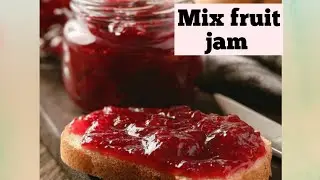 Homemade mixed fruit jam 😋 Easy to make