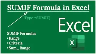 SUMIF Function in Excel - Simple & Powerful!