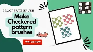 Let&rsquo;s make seamless Checkered brushes in Procreate