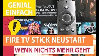 Fire TV Stick neu starten - Einfacher Neustart wenn Videos ruckeln und FireTV langsam ist