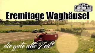 OLDIE DAY 2018 Oldtimerclub Wagh&auml;usel